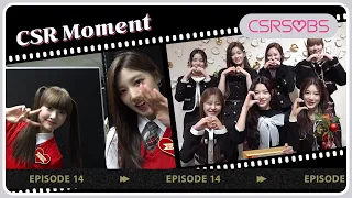 [ENG SUB] CSR Moment Ep.14 | LOVETICON Final Week Of Music Shows | Behind The Scenes