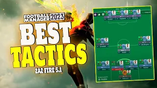 The Best Tactics on FM23 Tested - ZAZ FIRE 5.1 - Football Manager 2023
