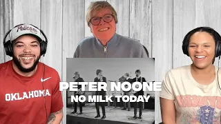 LOVED IT!| FIRST TIME HEARING No Milk Today - With Peter Noone REACTION