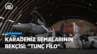 Karadeniz semalarının bekçisi: 'Tunç Filo'