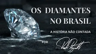 Os diamantes do Brasil