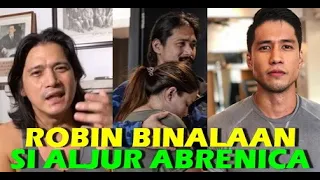 BINALAAN NI ROBIN PADILLA SI ALJUR ABRENICA DAHIL KAY KYLIE PADILLA