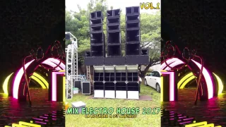 MIX ELECTRO HOUSE LA ROCKERA & DJ GUSTAVO 2017