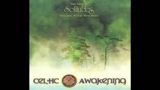 Celtic Awakening - Dan Gibson's Solitudes