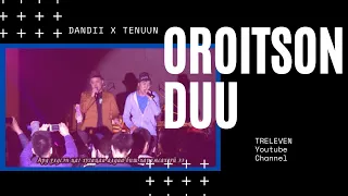 Dandii - Oroitson duu ft. Tenuun (Lyrics)