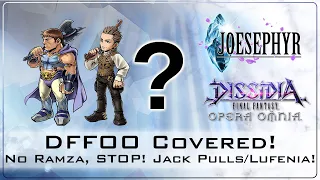 No, Ramza! STOP!! Jack Pulls and Lufenia Clear! Dissidia Final Fantasy: Opera Omnia Covered!