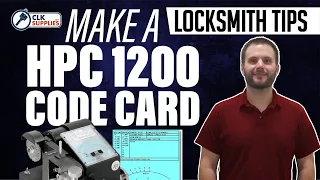 Locksmith Tip |  Lost Code Card for HPC 1200 Blitz