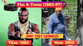 👶🏾 The A-Team (1983-1987) ★ Cast Then and Now 2022  🤜🤛 [How they changed] (Hollywood Celebrity)