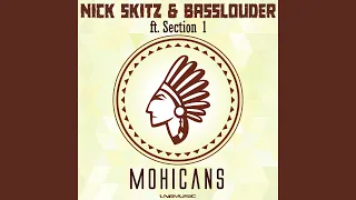 Mohicans (feat. Section 1)