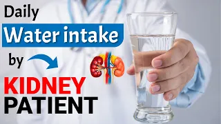Daily water intake by Kidney Patient