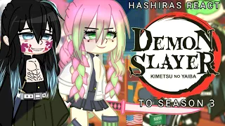 HASHIRAS REACT TO SEASON 3 ✨🌸||Mitsuri and Muchiro💤🍄||3/3||DEMON Slayer🥲🍄||~عربي~||Gacha Clube🌈💞