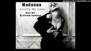 Madonna - Justify my Love. (Bass mix). Dj Alfredo Sandoval