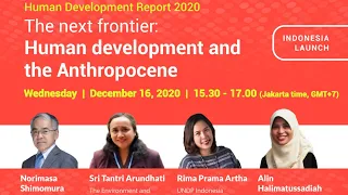 The Indonesia launch of UNDP’s 2020 HDR ‘The next frontier: Human development and the Anthropocene