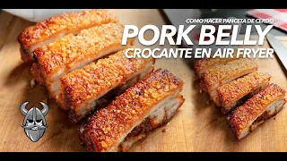 PORK BELLY CROCANTE EN AIR FRYER