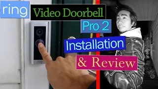 Ring Video Doorbell Pro 2 Installation and Review