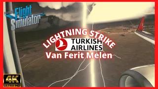 ✈️ MSFS | LIGHTNING STRIKE | Turkish Airlines | B737 | Van