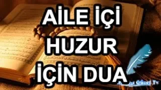 Evinizde Aile İçi Mutluluk Huzur Ve Ferahlık İçin Ayet