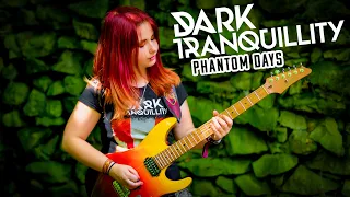 Phantom Days // DARK TRANQUILLITY | Melodic Death Metal | Guitar Cover