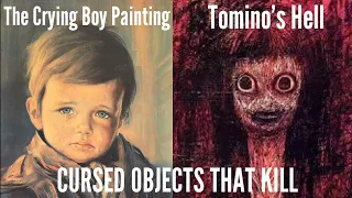 SCARIEST Cursed Objects That KILL: The Crying Boy Painting & Tomino's Hell