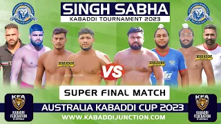 🔴 [FINAL MATCH] Singh Sabha Kabaddi Tournament | Australia Kabaddi Cup | 19 Mar 2023 | Kabaddi Live