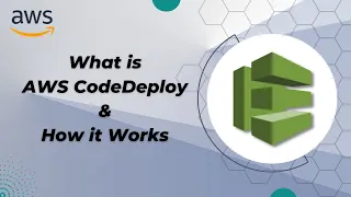 What is AWS CodeDeploy and learn how it works | AWS Certified Developer Associate | Whizlabs
