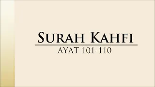 Surah al Kahfi 1-10 & 101-110 Awal dan Akhir