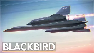 Why Was This Plane Invulnerable: The SR-71 Blackbird Story