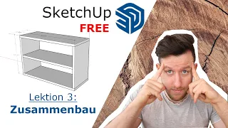 Sketchup FREE 2021 (kostenlos) Folge 3: Zusammenbau - Erste Schritte in 3D | Rob Renoviert