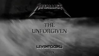 Metallica - The Unforgiven ( Levent Cicekli Remix )