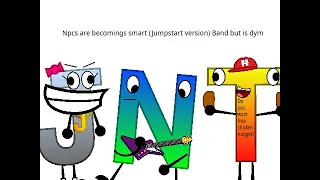 Npcs are Becoming smart (Jumpstart) band but is dym (Joke)