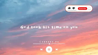 Casey Barnes || God Took His Time On You 