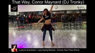 {Ludivine} Lady Styling Bachata - That Way, Dj Tronky