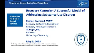 PMGR: Recovery Kentucky: A Successful Model of Addressing Substance Use Disorder