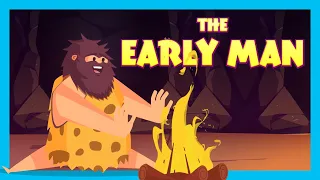 THE EARLY MAN : The Primitive Era (Part 2) | Tia & Tofu Lessons || Learning Stories for Kids