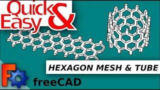 FreeCAD: Quick and Easy Hexagon Mesh | Wrapped Around Cylinder | Tube