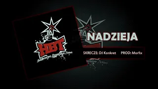 Hugson HBT - Nadzieja (Skrecze: DJ Konkret) prod.Morfix