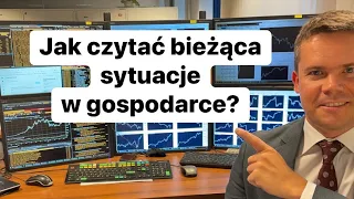 ⚡️Jak czytać bieżącą sytuację gospodarczą?⚡️