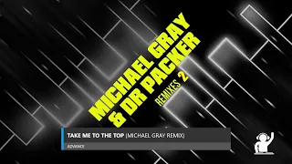 Dr Packer & Michael Gray Remixes vol 2