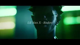 Lil Nas X - Rodeo ft. Nas (Slowed + Reverb)