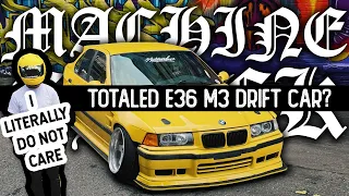 MACHINE CHECK: Evan's Totaled E36 M3 Drift Car (4K)