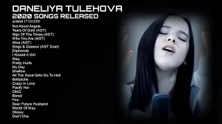 Daneliya Tuleshova. 2020 Releases (23 Songs). Updated 18 October 2020