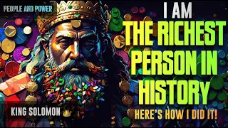 The INSANE Story of King Solomon: The RICHEST PERSON in HISTORY: