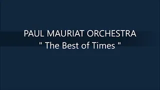 PAUL MAURIAT ORCHESTRA   The Best of Times