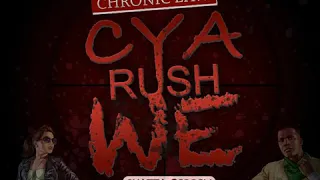 Chronic Law - Cyaa Rush We (September 2018)