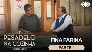 Pesadelo na Cozinha: Fina Farina - Parte 1