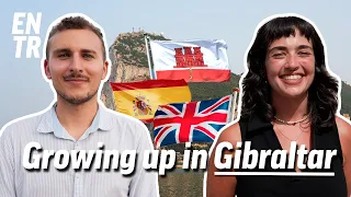 The "last colony" in Europe? | Growing up in Gibraltar