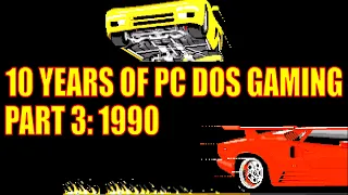 10 Years of DOS Gaming - 1990