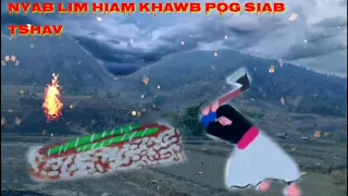 Nyab siab phem lim hiam khawb niam pog ziab tshav(npam)​ 28/9/2020​