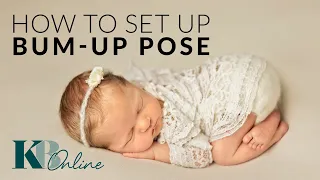 Newborn Bum Up Pose Supports Set up with Kelly Brown