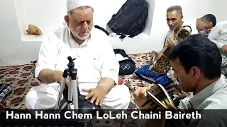 Hann Hann Chem Loleh Chaini Bareth || Gh Ahmad Kachru || Kashmiri Sufi Music